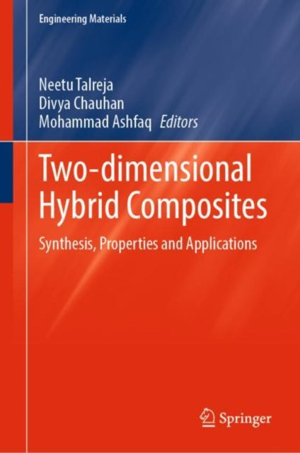 Two-dimensional Hybrid Composites: Synthesis,