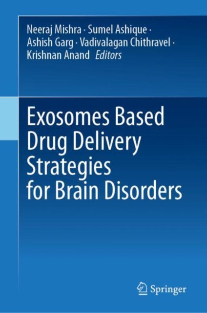 Exosomes Based Drug Delivery Strategies for Brain Disorders