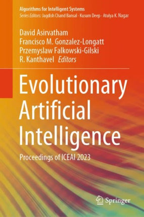 Evolutionary Artificial Intelligence