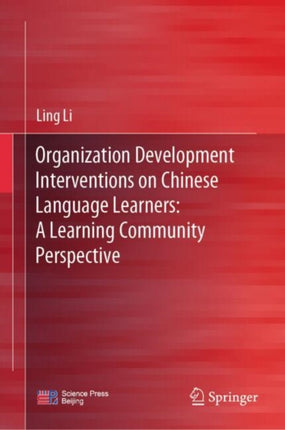 Organization Development Interventions on Chinese Language Learners A Learning Community Perspective