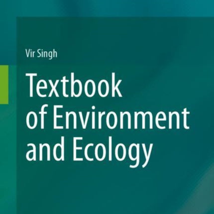 Textbook of Environment and Ecology