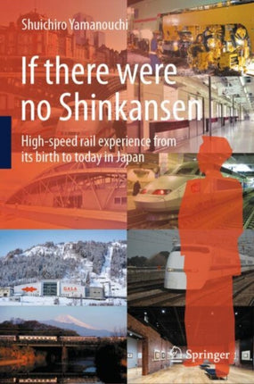 If there were no Shinkansen