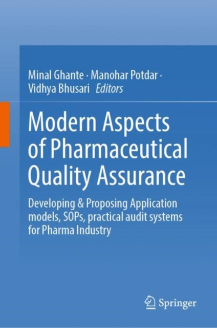 Modern Aspects of Pharmaceutical Quality