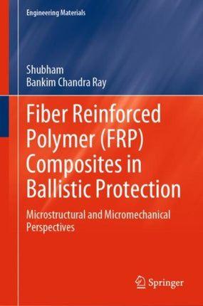 Fiber Reinforced Polymer (FRP) Composites in