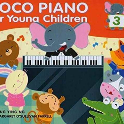 Poco Piano For Young Children - Book 3