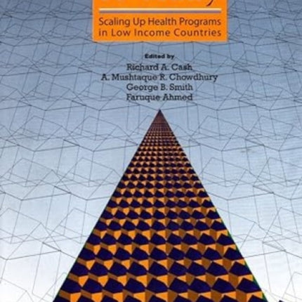 From One to Many: Scaling Up Health Programs in Low Income Countries