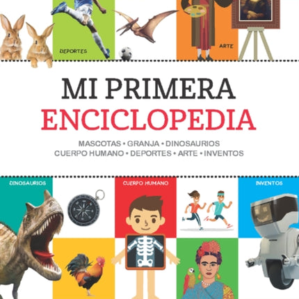 Mi primera enciclopedia / My First Encyclopedia