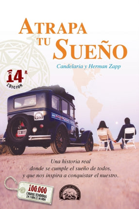 Atrapa tu Sueño: Una historia real donde se
