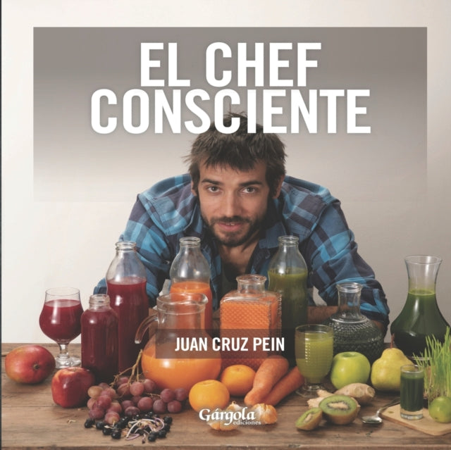 El Chef Consciente: cómo alimentamos nuestro