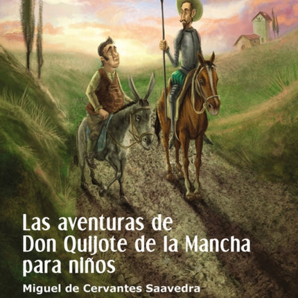 Las aventuras de Don Quijote de la Mancha para niños