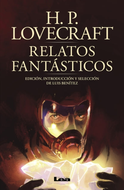 Relatos fantásticos: Edición, introducción y selección de Luis Benítez