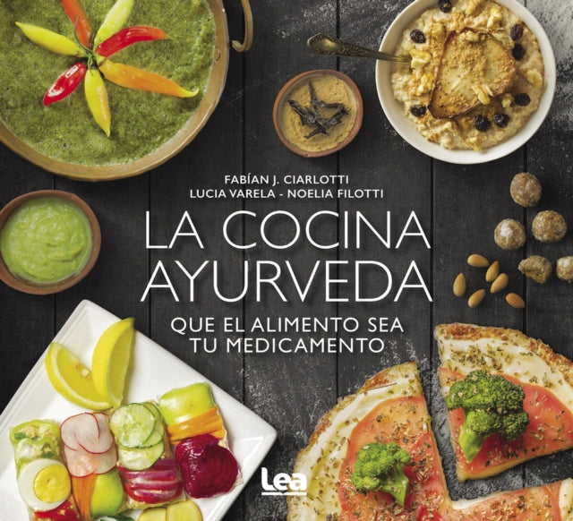 La cocina ayurveda: Que el alimento sea tu medicamento