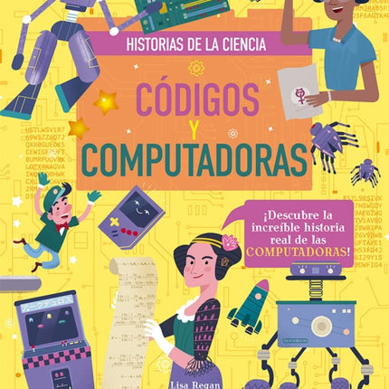 Códigos y computadoras / Codes and Computers