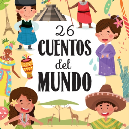 26 cuentos del mundo / 26 Stories from around the World