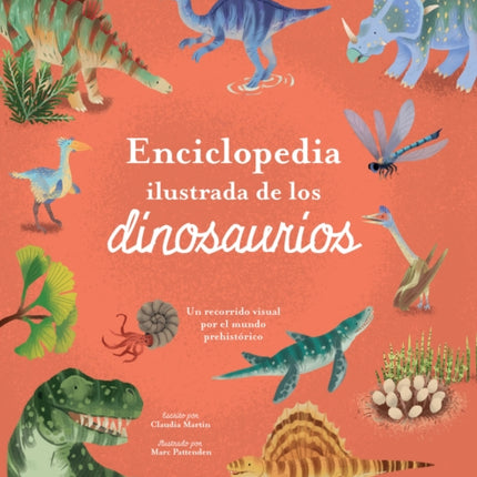 Enciclopedia Ilustrada de Los Dinosaurios. Un