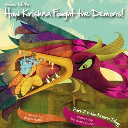 Amma Tell Me How Krishna Fought the Demons