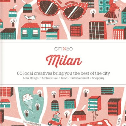 CITIx60 City Guides  Milan