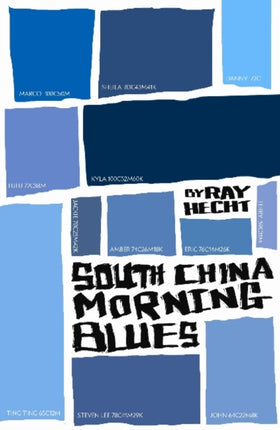 South China Morning Blues