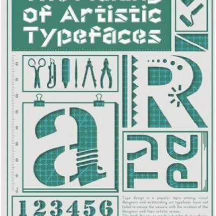 The Making Of Artistic Typefaces