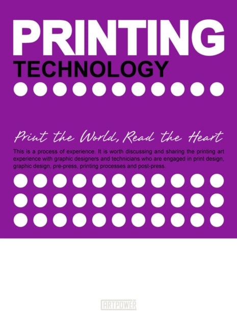 Printing Technology: Print the World, Read the Heart