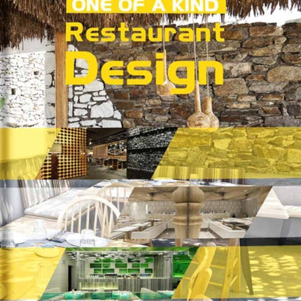 One Of A Kind Restaurant Design