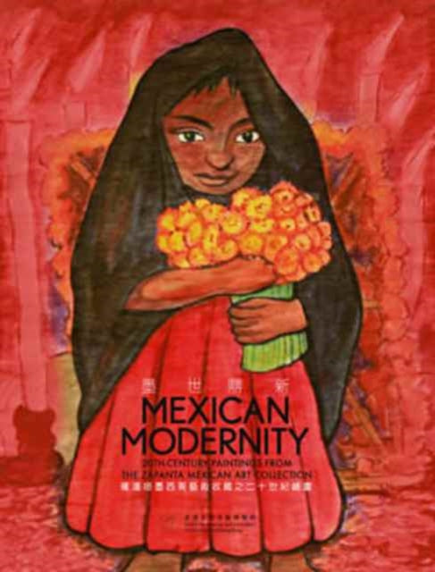 Mexican Modernity – 20th–Century Paintings from
