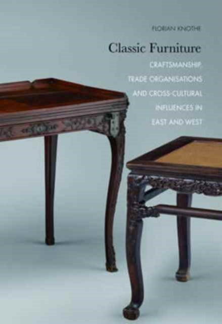 Classic Furniture – Craftsmanship, Trade
