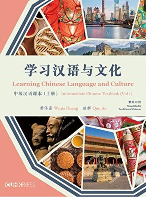 Learning Chinese Language and Culture –