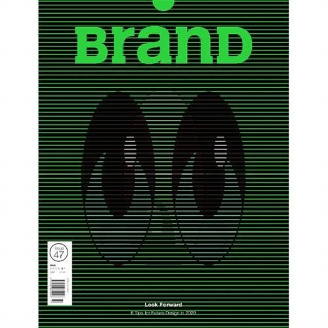 BranD No.47: Look Forward: 6 Tips for Future Design in 2020