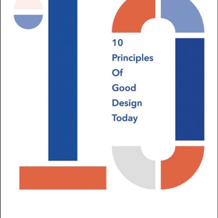 10 Principles of Good Design Today