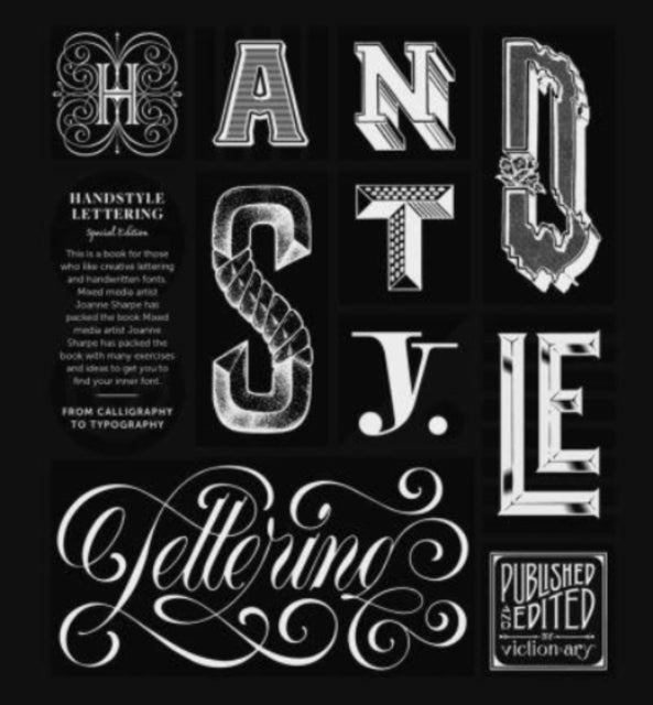 HANDSTYLE LETTERING: 20th Anniversary Edition: From Calligraphy to Typography