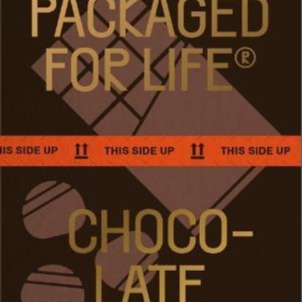 Packaged for Life: Chocolate: Packaging design for everyday objects