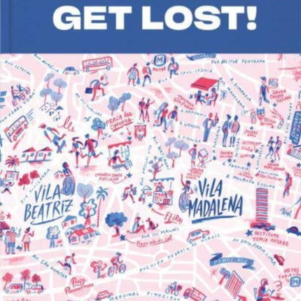 GET LOST!: Explore the World in Map Illustrations