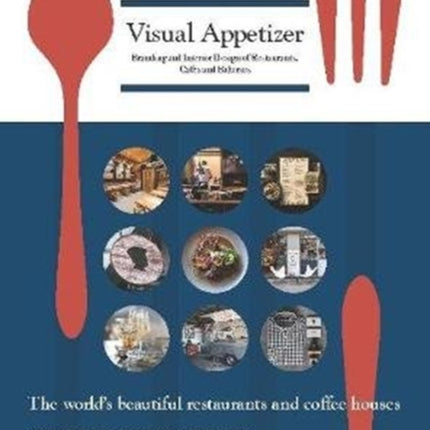 Visual Appetizer: Branding and Interior Design of