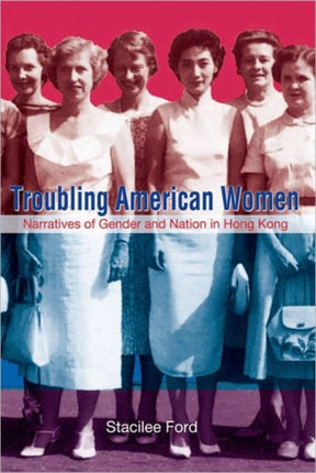 Troubling American Women  Narratives of Gender