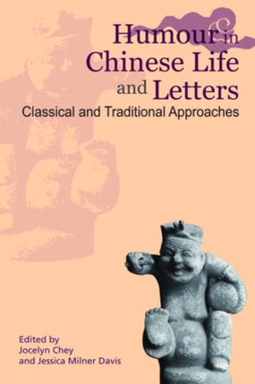 Humour in Chinese Life and Letters – Classical