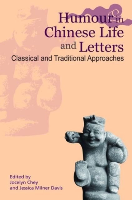 Humour in Chinese Life and Letters – Classical