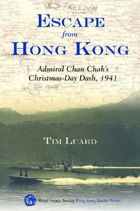 Escape from Hong Kong  Admiral Chan Chaks
