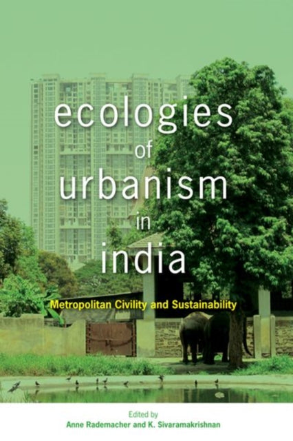 Ecologies of Urbanism in India: Metropolitan