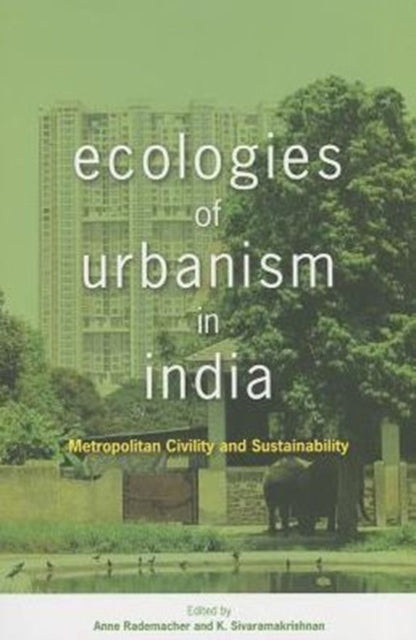 Ecologies of Urbanism in India: Metropolitan