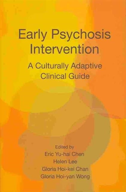 Early Psychosis Intervention: A Culturally