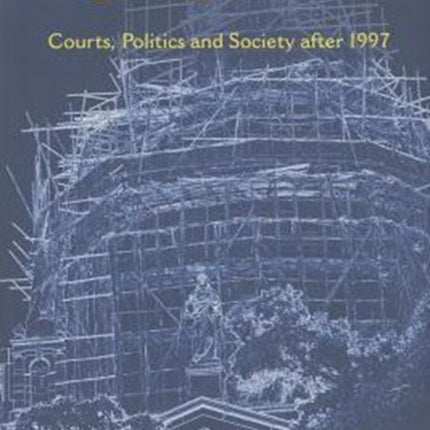 The Judicial Construction of Hong Kongs Basic Law