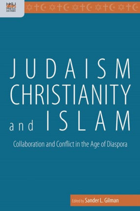 Judaism Christianity and Islam  Collaboration and