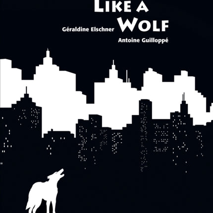 Like A Wolf