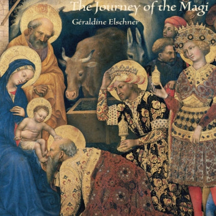 Three Kings, The – The Journey of the Magi