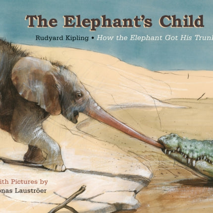 Elephant′s Child, The