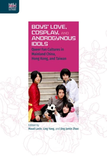 Boys` Love, Cosplay, and Androgynous Idols –