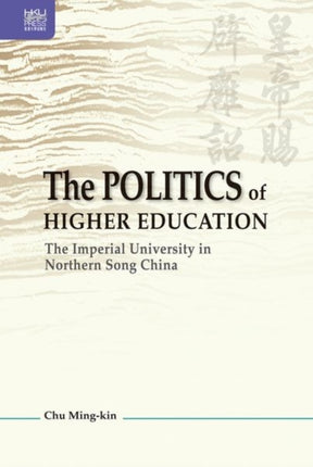 The Politics of Higher Education: The Imperial