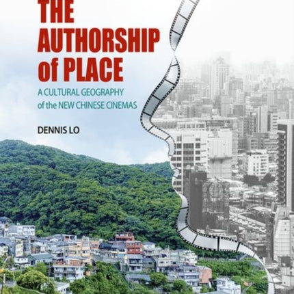 The Authorship of Place: A Cultural Geography of