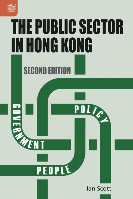 The Public Sector in Hong Kong, Second Edition
